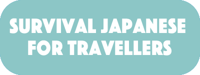 Travel Japanese for Travellers